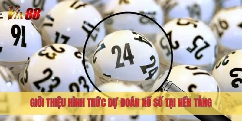 Giới thiệu hình thức dự đoán xổ số tại nền tảng