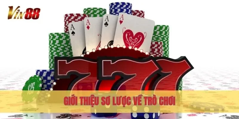 Giới thiệu sơ lược về trò chơi